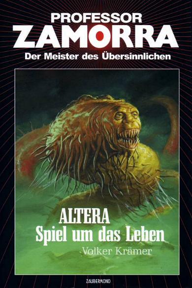 Professor Zamorra Hardcover Nr. 020: Altera - Spiel um das Leben