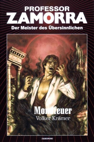 Professor Zamorra Hardcover Nr. 31: Mondfeuer