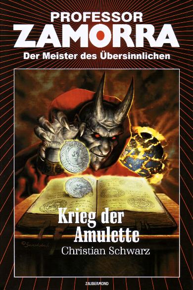 Professor Zamorra Hardcover Nr. 33: Krieg der Amulette