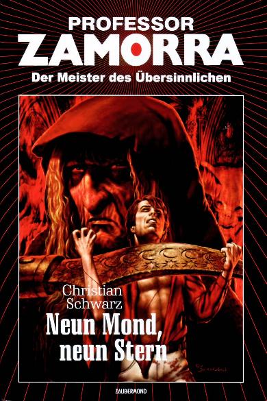 Professor Zamorra Hardcover Nr. 38: Neun Mond, neun Stern