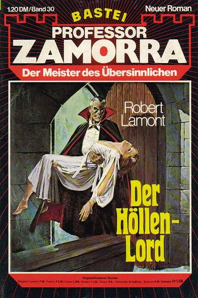 Professor Zamorra Nr. 30: Der H&ouml;llen-Lord