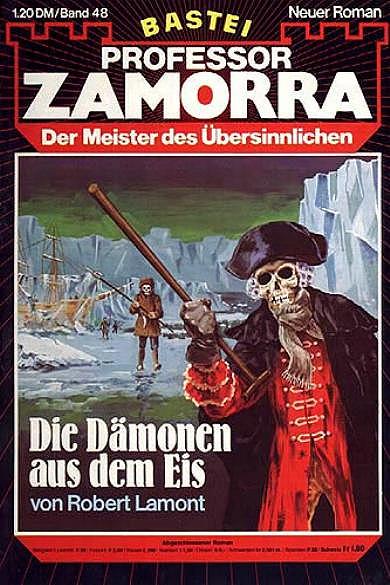 Professor Zamorra Nr. 48: Die D&auml;monen aus dem Eis