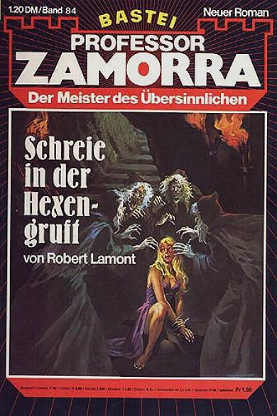 Professor Zamorra Nr. 84: Schreie in der Hexengruft
