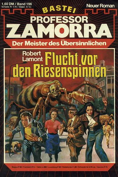 Professor Zamorra Nr. 196: Flucht vor den Riesenspinnen