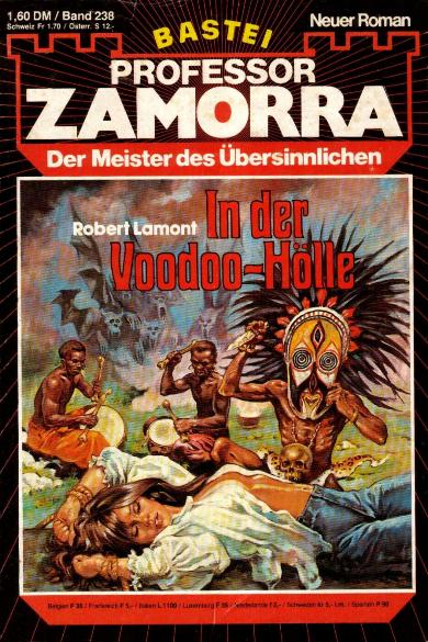 Professor Zamorra Nr. 238: In der Voodoo-H&ouml;lle