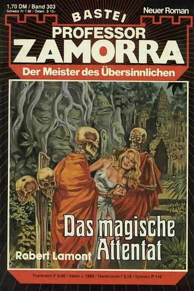 Professor Zamorra Nr. 303: Das magische Attentat