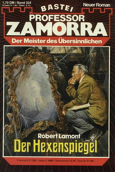 Professor Zamorra Nr. 334: Der Hexenspiegel