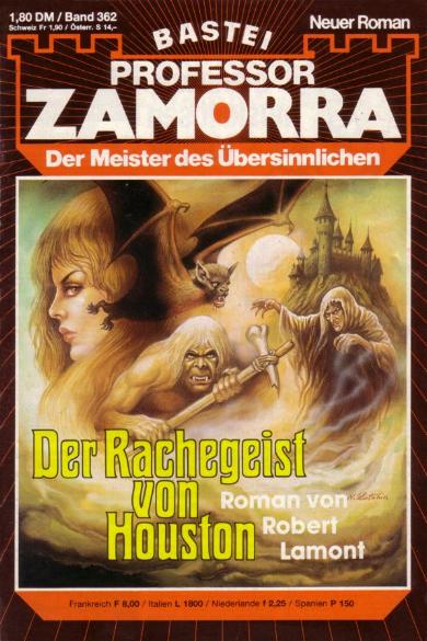 Professor Zamorra Nr. 362: Der Rachegeist von Houston