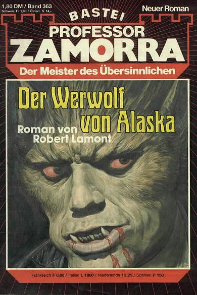 Professor Zamorra Nr. 363: Der Werwolf von Alaska