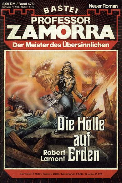 Professor Zamorra Nr. 476: Die H&ouml;lle auf Erden