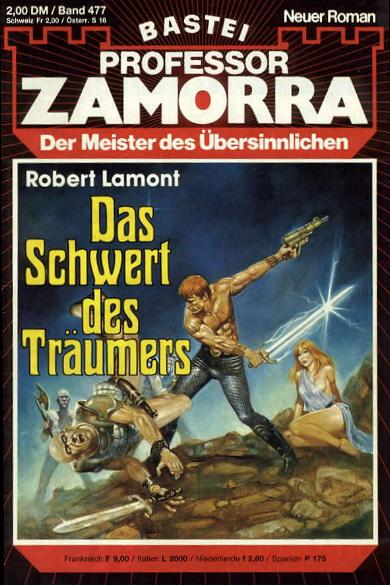 Professor Zamorra Nr. 477: Das Schwert des Tr&auml;umers