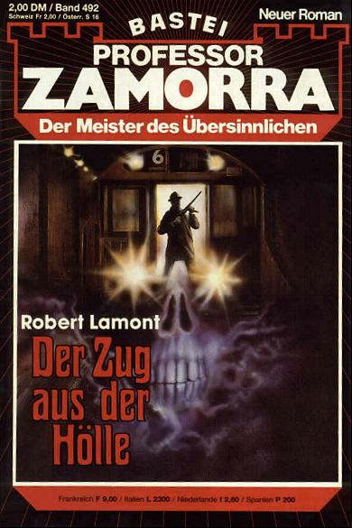 Professor Zamorra Nr. 492: Der Zug aus der H&ouml;lle