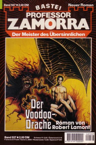 Professor Zamorra Nr. 537: Der Voodoo-Drache