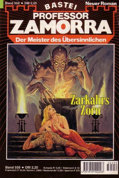Professor Zamorra Nr. 559: Zarkahrs Zorn
