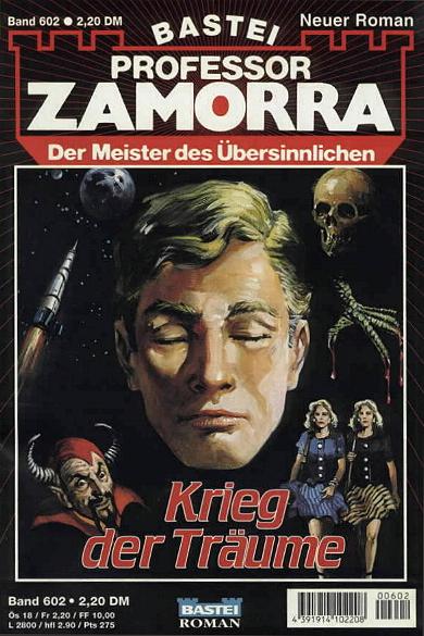 Professor Zamorra Nr. 602: Krieg der Tr&auml;ume