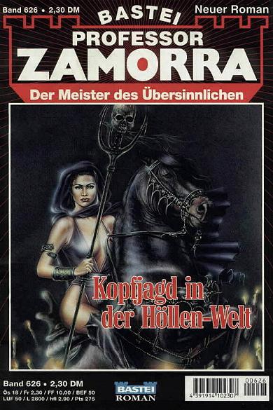 Professor Zamorra Nr. 626: Kopfjagd in der H&ouml;llen-Welt