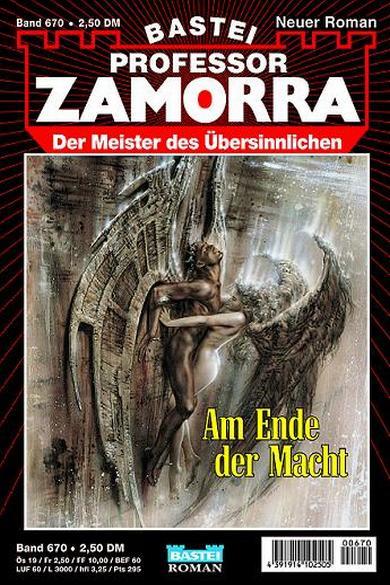 Professor Zamorra Nr. 670: Am Ende der Macht