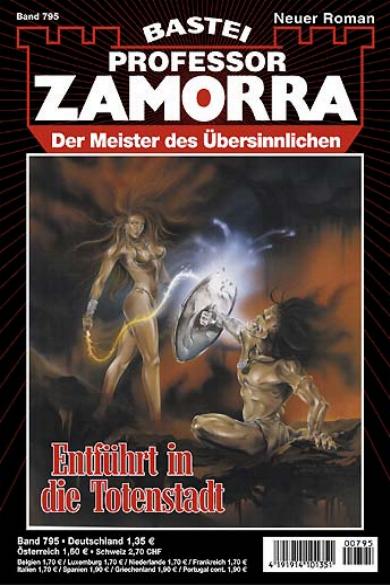 Professor Zamorra Nr. 795: Entf&uuml;hrt in die Totenstadt