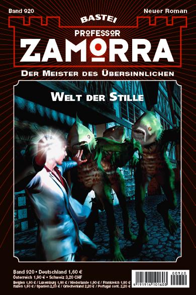 Professor Zamorra Nr. 920: Welt der Stille