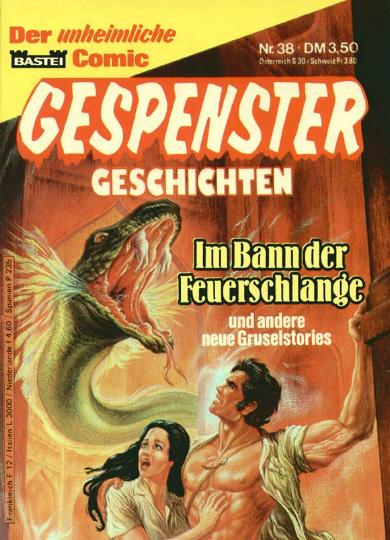 Gespenster-Geschichten TB Nr. 38: Im Bann der Feuerschlange