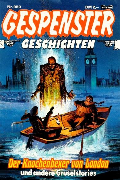 Gespenster-Geschichten Nr. 950: Der Knochenhexer von London