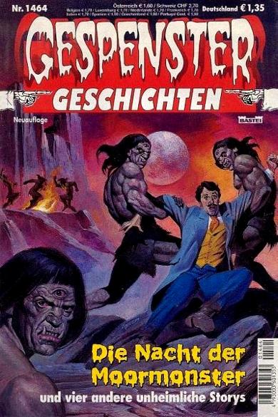 Gespenster-Geschichten Nr. 1464: Die Nacht der Moormonster
