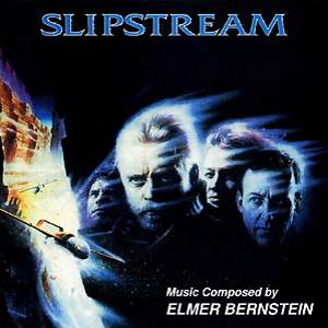 OST "Slipstream" von Elmer Bernstein