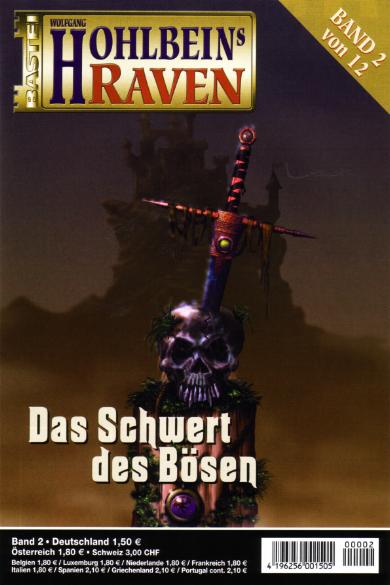 Raven Nr. 02: Das Schwert des B&ouml;sen