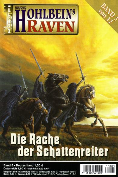 Raven Nr. 03: Die Rache der Schattenreiter