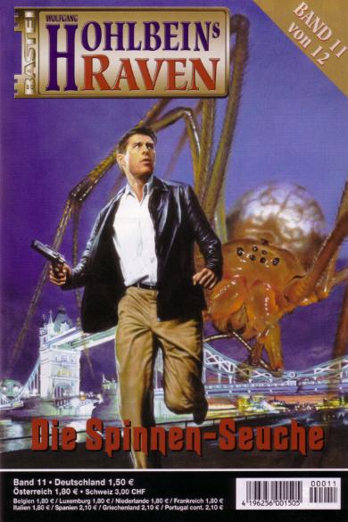 Raven Nr. 11: Die Spinnen-Seuche