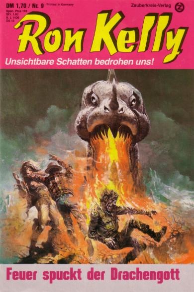 Ron Kelly Nr. 09: Feuer spuckt der Drachengott