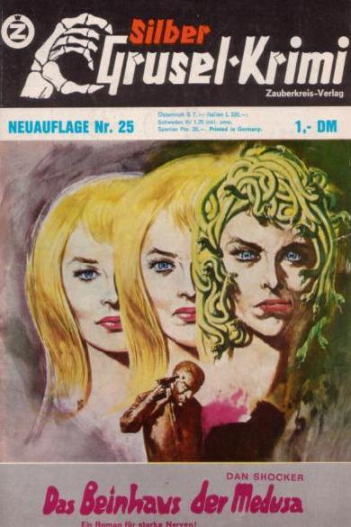 Silber-Grusel-Krimi Nr. 25 (NA): Das Beinhaus der Medusa