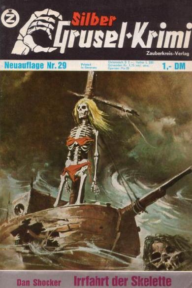 Silber-Grusel-Krimi Nr. 29 (NA): Irrfahrt der Skelette