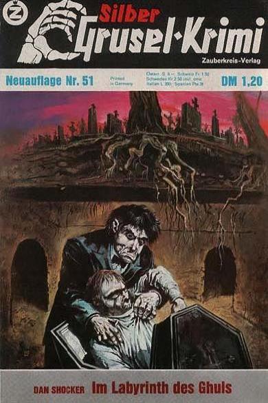 Silber-Grusel-Krimi Nr. 51 (NA): Im Labyrinth des Ghuls