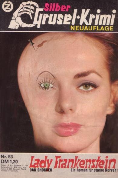 Silber-Grusel-Krimi Nr. 53 (NA): Lady Frankenstein