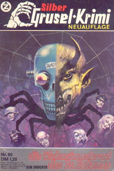 Silber-Grusel-Krimi Nr. 60 (NA): Die Wahnsinnsbrut des Dr.
  Satanas