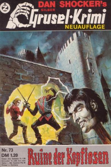 Silber-Grusel-Krimi Nr. 73 (NA): Ruine der Kopflosen