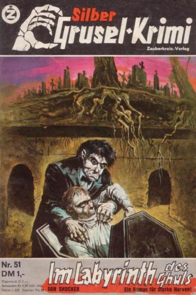 Silber-Grusel-Krimi Nr. 51: Im Labyrinth des Ghuls