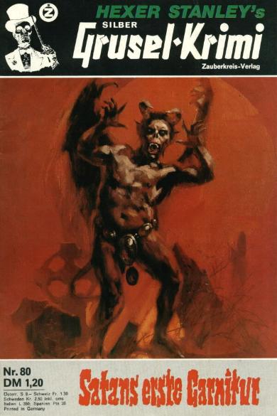 Silber-Grusel-Krimi Nr. 80: Satans erste Garnitur