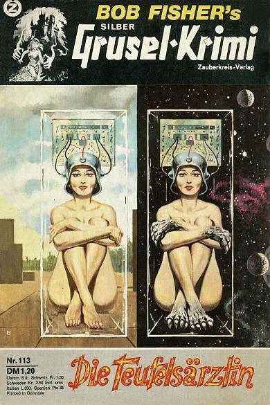 Silber-Grusel-Krimi Nr. 113: Die Teufels&auml;rztin