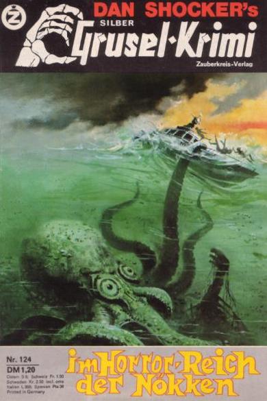 Silber-Grusel-Krimi Nr. 124: Im Horror-Reich der N&ouml;kken