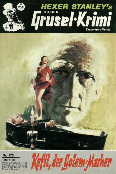 Silber-Grusel-Krimi Nr. 173: Kefil, der Golem-Macher