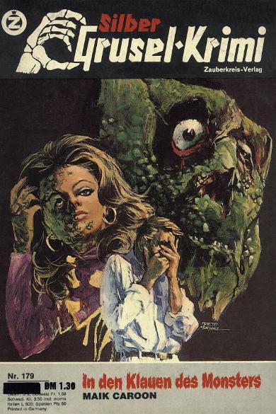 Silber-Grusel-Krimi Nr. 179: In den Klauen des Monsters