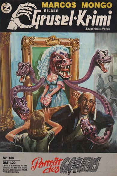 Silber-Grusel-Krimi Nr. 186: Portr&auml;t des Grauens