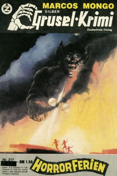 Silber-Grusel-Krimi Nr. 217: Horrorferien