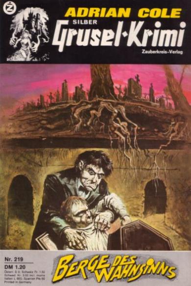 Silber-Grusel-Krimi Nr. 219: Berge des Wahnsinns"