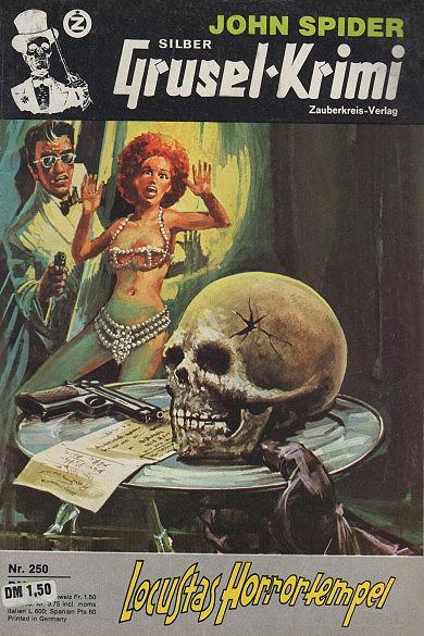 Silber-Grusel-Krimi Nr. 250: Locustas Horrortempel
