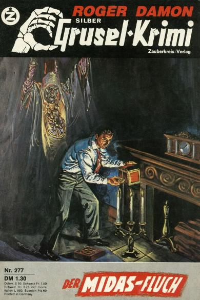 Silber-Grusel-Krimi Nr. 277: Der Midas-Fluch