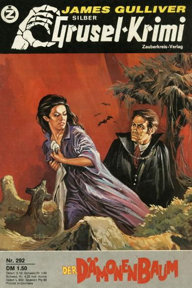 Silber-Grusel-Krimi Nr. 292: Der D&auml;monenbaum