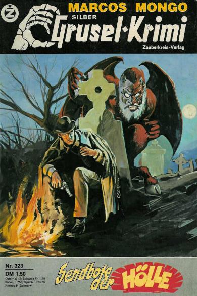 Silber-Grusel-Krimi Nr. 2323: Sendbote der H&ouml;lle